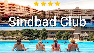 Sindbad Club  4⭐ Hotel