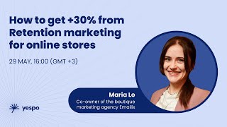 How to get +30% from Retention marketing for online stores