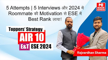 Success Strategy by AIR-10 | E&T | UPSC ESE-2024 | Rajvardhan Sharma | MADE EASY