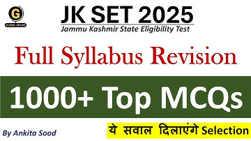 Most Expected MCQs for JKSET Paper 1 | Full Syllabus Revision for JKSET Paper 1 2025 Preparation