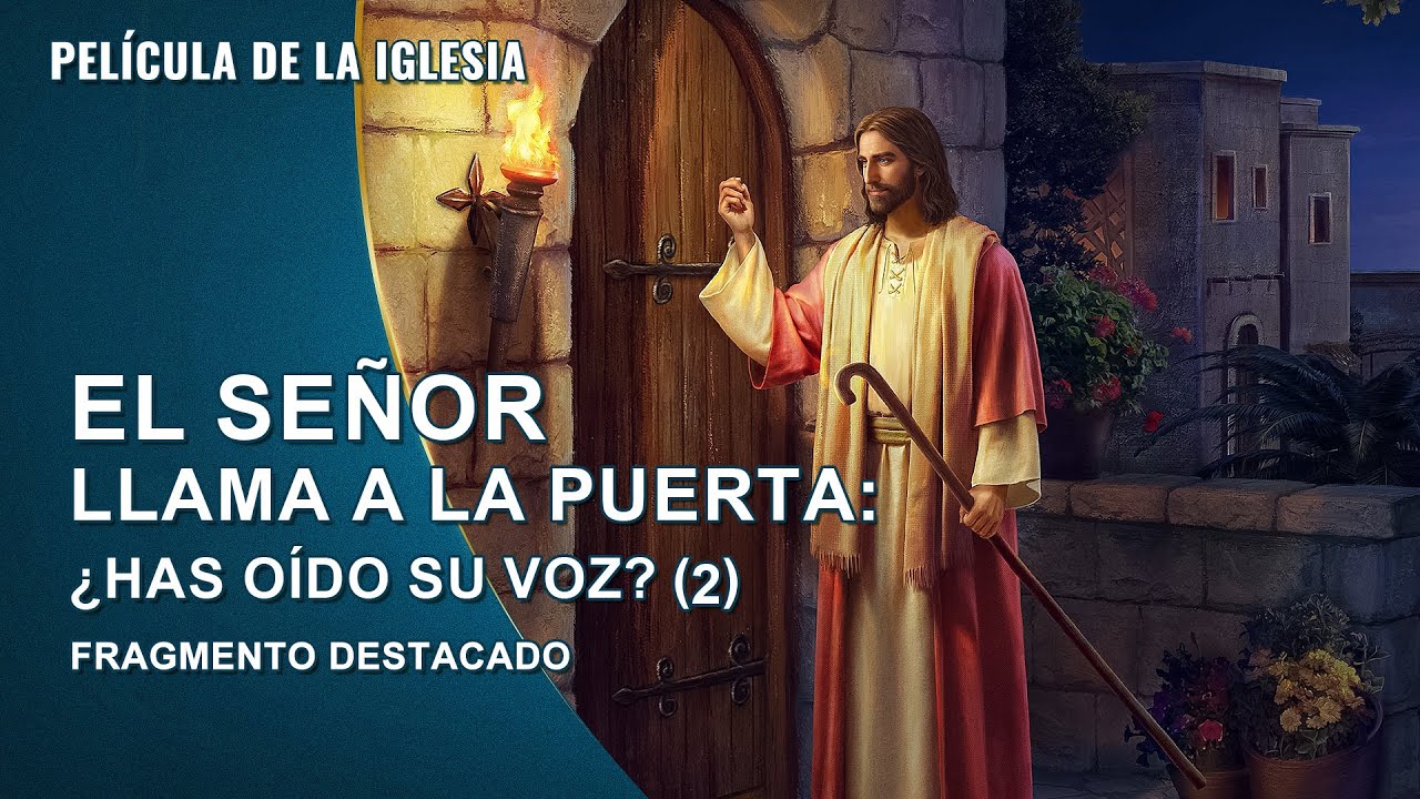 Película evangélica "Llamar a la puerta" Escena 5 - El Señor llama a la puerta. ¿Eres capaz de reconocer la voz del Señor? (2)