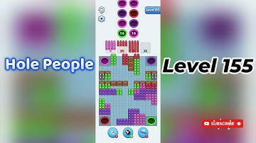 Hole People Level 155 Walkthrough 🕳️ | Step-by-Step Guide | Go Answer
