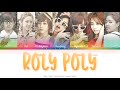 T-ARA (티아라) Roly Poly Color Coded Lyrics (Han/Rom/Eng)