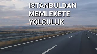 ISTANBULDAN MEMLEKETE YOLCULUK