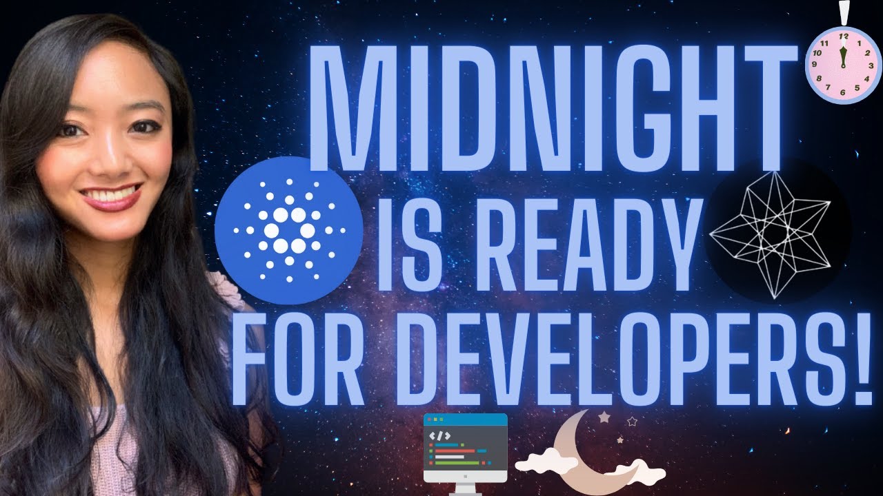 Midnight is Ready for Developers! // CARDANO Sidechain
