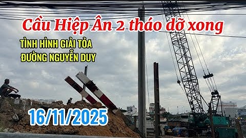Bờ Bắc Kênh Đôi Quận 8-CẦU HIỆP ÂN 2 THÁO DỠ XONG- Tình hình giải tỏa đường Nguyễn Duy hôm nay 