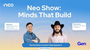 The Neo Show: Founder Fridays #9 - Dan Lorenc with Hosts Howie Xu & Axel Pilette