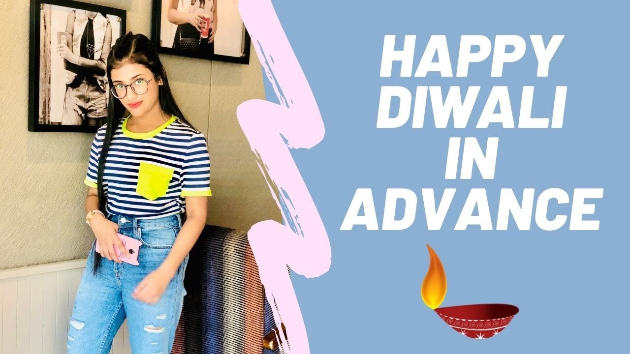 Happy Diwali in Advance | Samreen Ali - YouTube