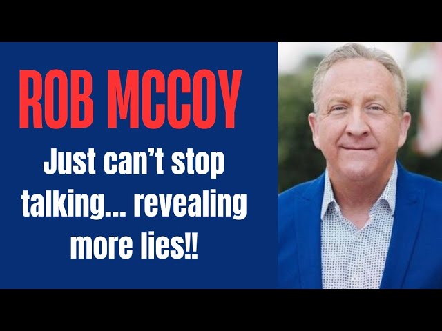 Rob McCoy can t keep his mouth shut!!!