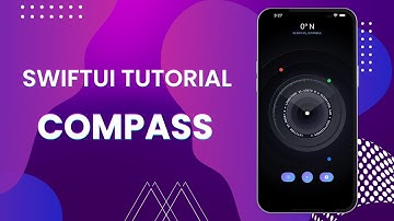 SwiftUI Tutorial: Compass