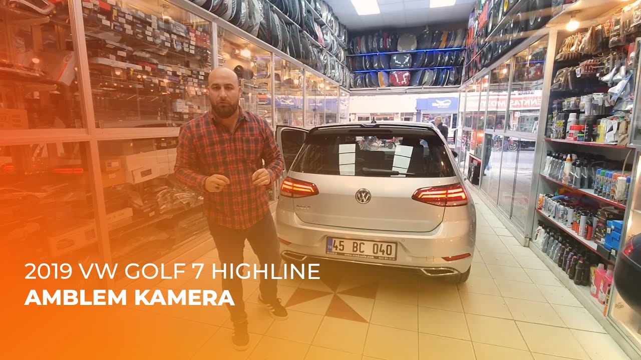 2019 VW Golf 7 Highline // Amblem Kamera #birlikoto
