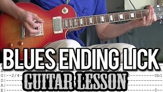 Blues Ending Lick in E - Guitar Lesson (With Tabs)