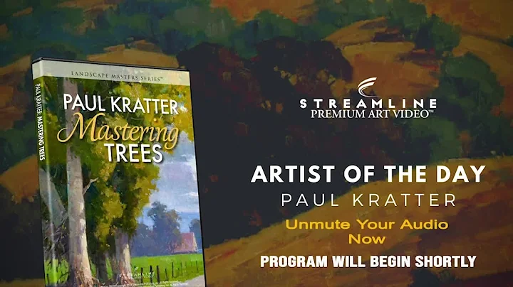 Paul Kratter Mastering Trees **FREE OIL LESSON VIEWING**