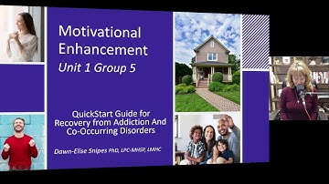Enhancing Motivation Part 3 of 5 Quickstart Guide for Addiction Recovery