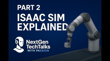 NVIDIA Isaac Sim Explained: The Future of Robotics Simulation | Complete Overview + Q&A Part 2
