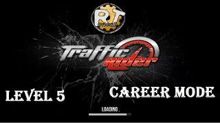 [TRAFFIC RIDER] - Career mode level #5