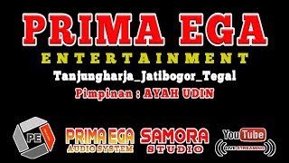 PRIMA EGA-LIVE-kagok - slawi (malam)-Samora studio