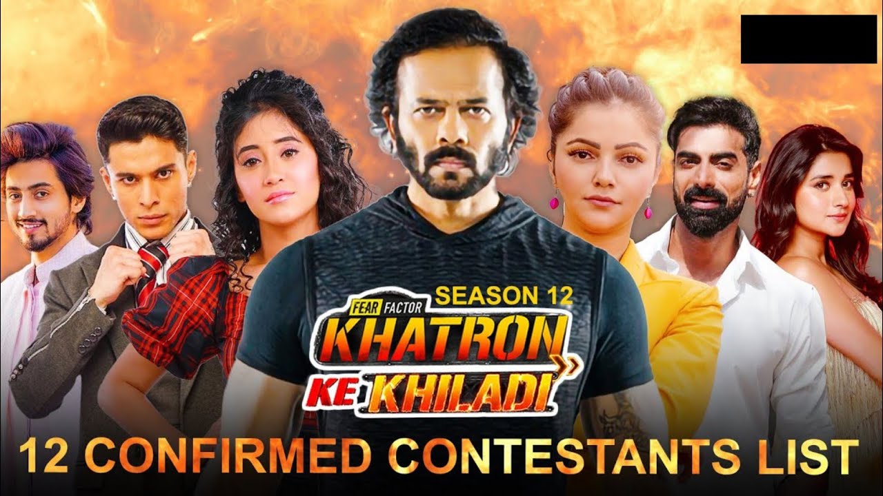 Khatron Ke Khiladi Season 12 Contestants | Khatron Ke Khiladi Season 12 Contestants Name List |KKK12