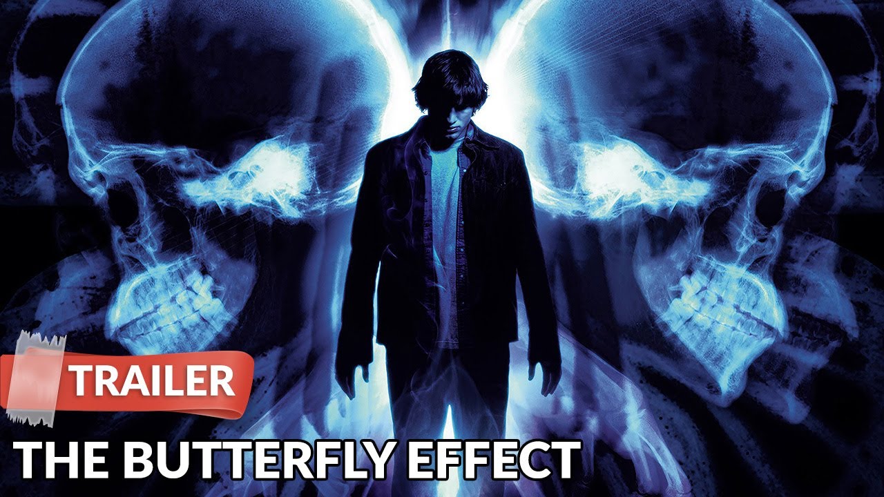 2004 The Butterfly Effect