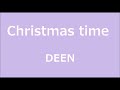 Christmas  time / DEEN