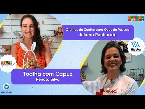 TOALHA COM CAPUZ / ORELHAS DE COELHO PARA OVOS DE PÁSCOA