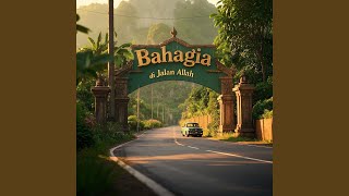 Bahagia di Jalan Allah