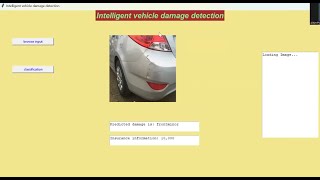 Intelligent Vehicle Damage Assessment And Cost Estimator Insurance   || Python Projects ||