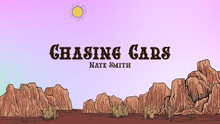 Nate Smith - Chasing Cars (Lyrics)