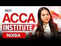 Best ACCA Institute in Noida | Top Institute for ACCA #acca