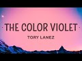 Tory Lanez - The Color Violet (Lyrics) | 1 HOUR