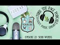 Turn the Page Podcast– Episode 22: 50,000 Words