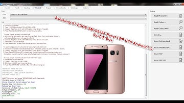 Samsung S7 EDGE SM-G935F Reset FRP UFS Android 7.0 by Z3X Box
