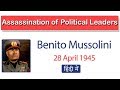 Assassination of Political Leaders, Know the reason behind Benito Mussolini's assassination