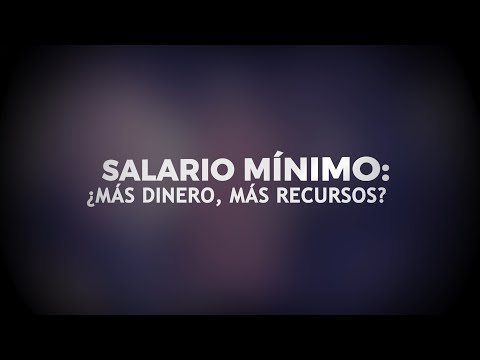 Salario mínimo. ¿Más
