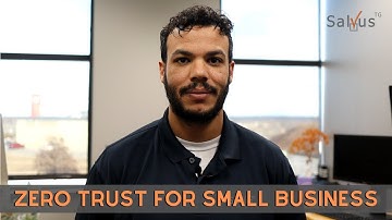 Zero Trust Defined for Small Business Owners