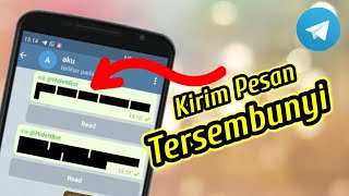 Cara Mengirim Pesan Tersembunyi Di telegram / Hidden Text Message