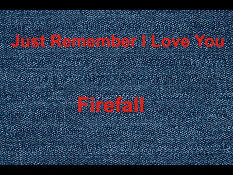Just Remember I