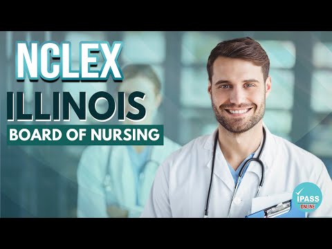 Illinois Board of Nursing | NCLEX Application | IPASS Processing
