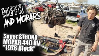 We FIND the 'UNICORN' of MOPAR 440 RV Blocks!!!....the 1978 'STROKER' BLOCK!