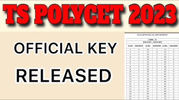 TS POLYCET 2023 OFFICIAL KEY RELEASED | SBTET POLYCET ANSWER KEY