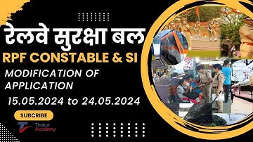 "RPF Recruitment 2024: Complete Guide to Constable & SI Form Correction | Step-by-Step Tutorial"