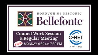 Bellefonte Borough Council Work Session and Meeting 05/18/26 | C-NET Live Stream