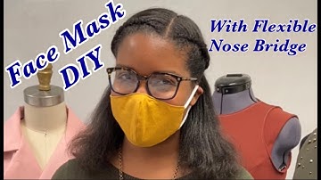 Face Mask with Flexible Nose Bridge | COVID-19 DIY