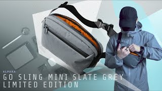 ALPAKA GO SLING MINI SLATE GREY LIMITED EDITION / The Cleanest Masterpiece Sling - BPG_186