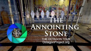 Touching the Anointing Stone of Christ!