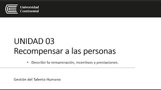 Recompensar A Las Personas - Describir la remuneración, incentivos y prestaciones.