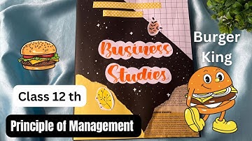 Project on principle of management of burger king | Business studies project class 12
