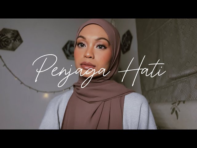 Penjaga Hati - Nadhif Basalamah (Covered by Wani Annuar) class=