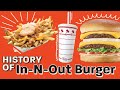 Secret Menu Items, Animal Style, and Bible Verses: The History of In-N-Out Burger