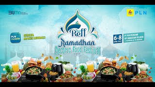 Ramadhan Electrifying Food Festival (REFF) 2023 - Day 1